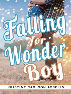 cover image of Falling for Wonder Boy